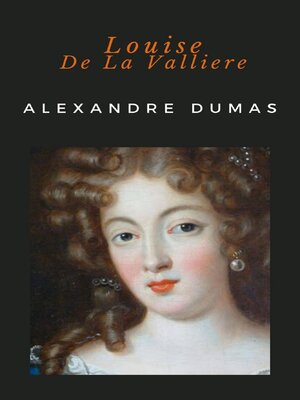 cover image of Louise De La Valliere